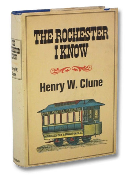 The Rochester I Know