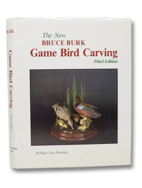 The New Bruce Burk Game Bird Carving