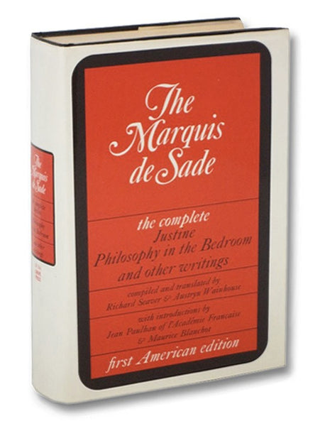 The Complete Justine, Philosophy in the Bedroom, and Other Writings