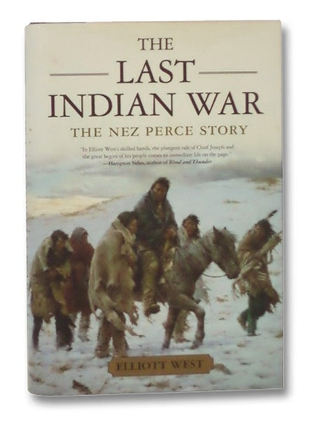 The Last Indian War: The Nez Perce Story