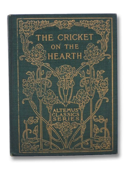 The Cricket on the Hearth (Altemus' Classics Series)