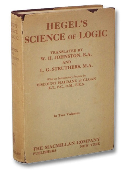 Hegel's Science of Logic: Volume 1