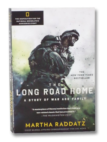 The Long Road Home: A Story of War and Family