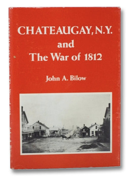 Chateaugay, N.Y. and the War of 1812