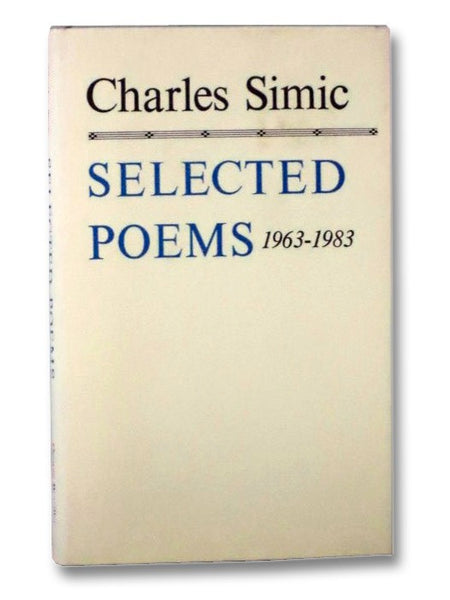 Selected Poems: 1963-1983