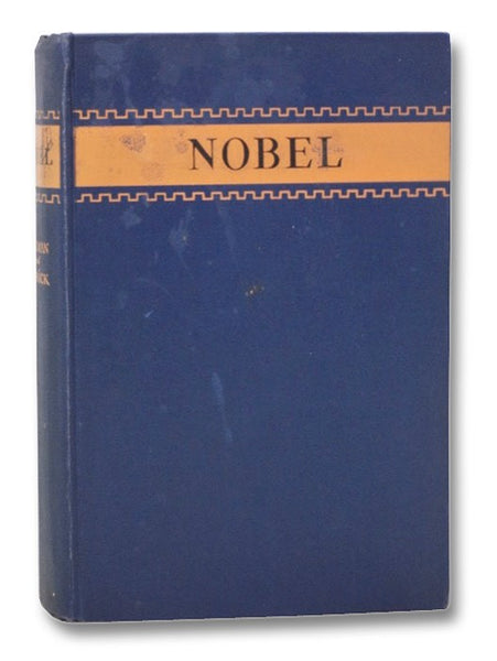 Nobel: Dynamite and Peace