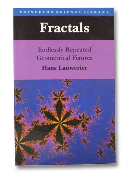 Fractals: Endlessly Repeated Geometrical Figures