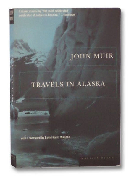 Travels in Alaska