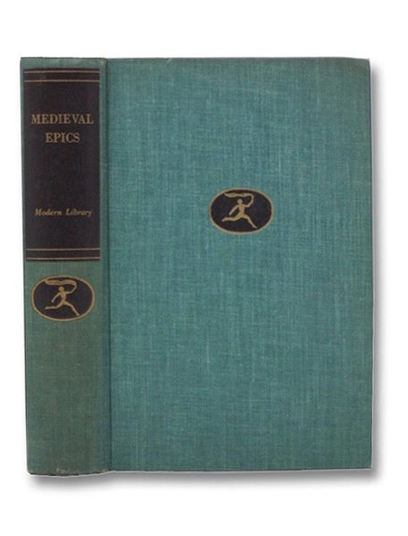 Medieval Epics: Beowulf; The Song of Roland; The Nibelungenlied; The Poem of the Cid
