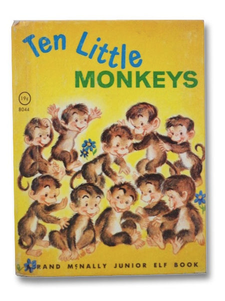 Ten Little Monkeys (Rand McNally Junior Elf Book, 8044)