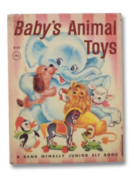 Baby's Animal Toys (Rand McNally Junior Elf Book, 8103)