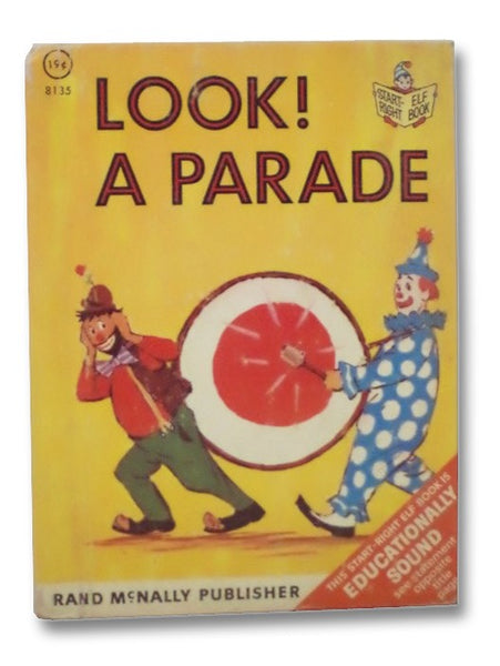 Look! A Parade (Start-Right Elf Book, 8135)