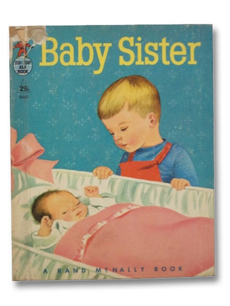Baby Sister (Tip-Top Elf Book, 8663)