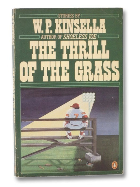 The Thrill of the Grass: Stories