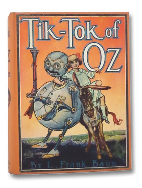 Tik-Tok of Oz (The Oz Series Book 8)