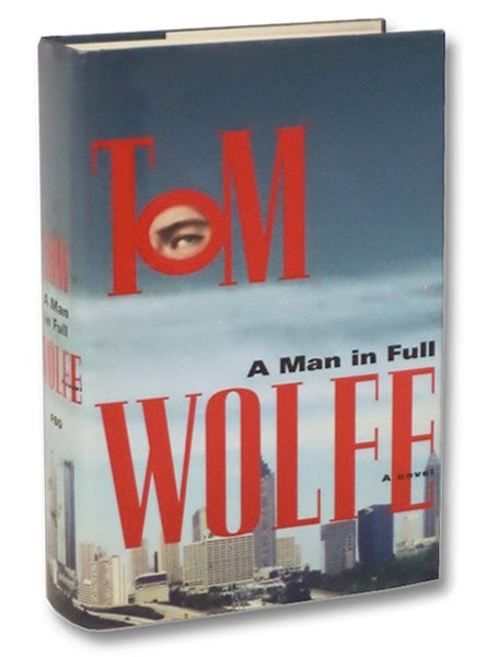 A Man in Full: A Novel