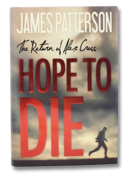 Hope to Die: The Return of Alex Cross