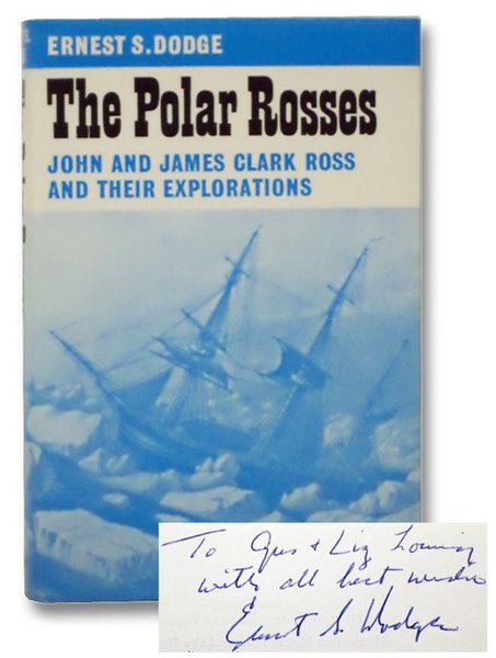 The Polar Rosses: John and James Clark Ross and Their Explorations