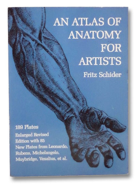 An Atlas of Anatomy for Artists (Dover Anatomy for Artists)