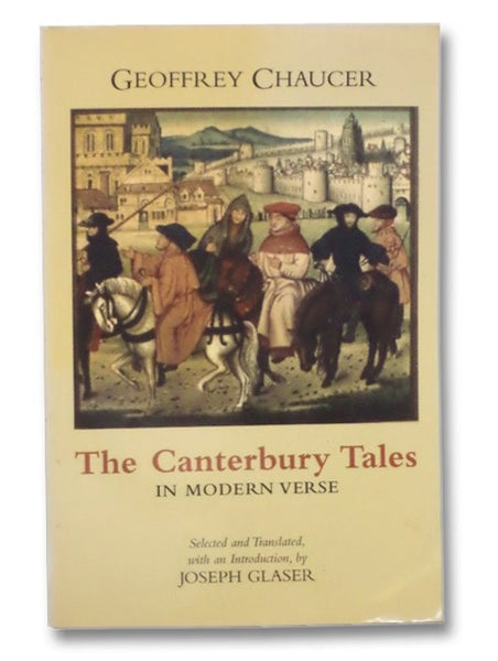 The Canterbury Tales in Modern Verse (Hackett Classics)