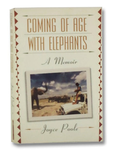 Coming of Age with Elephants: A Memoir