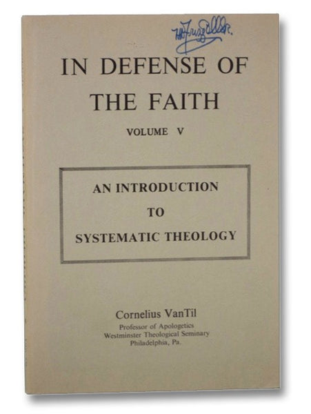 In Defense of the Faith Vol. V