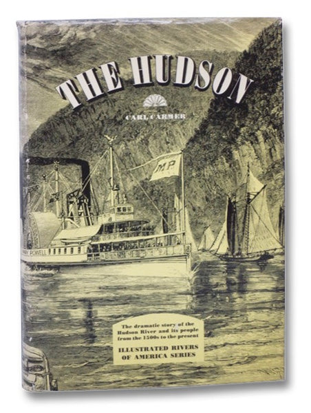 The Hudson (Illustrated Rivers of America)