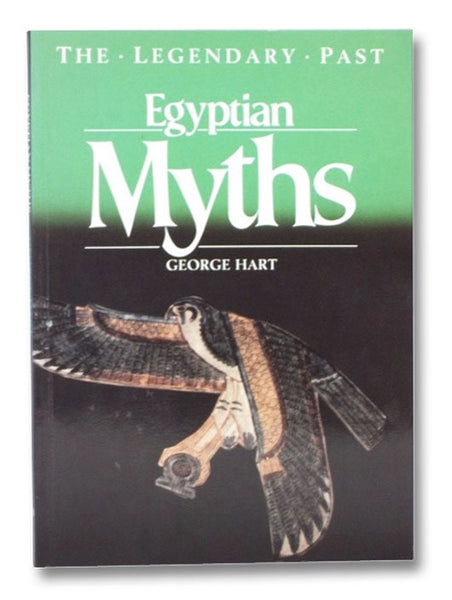 Egyptian Myths (The Legendary Past)