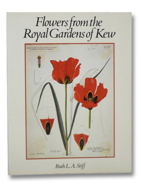 Flowers from the Royal Gardens of Kew: Two Centuries of Curtis’s Botanical Magazine