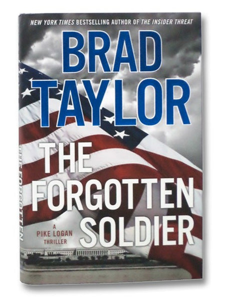 The Forgotten Soldier (A Pike Logan Thriller)
