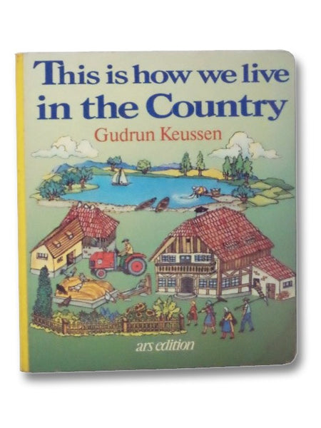 This is How We Live in the Country (Ars Edition)