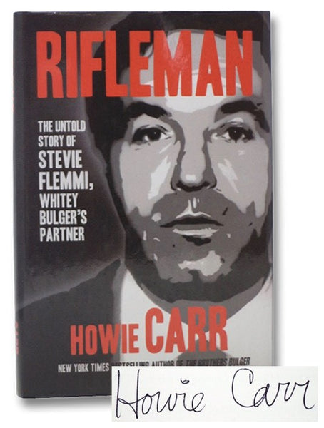 Rifleman: The Untold Story of Stevie Flemmi, Whitey Bulger's Partner