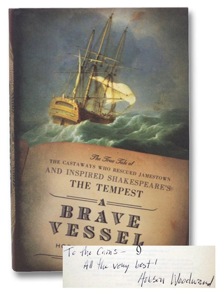 A Brave Vessel: The True Tale of the Castaways Who Rescued Jamestown and Inspired Shakespeare's The Tempest