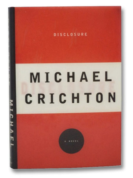 Disclosure: A Novel