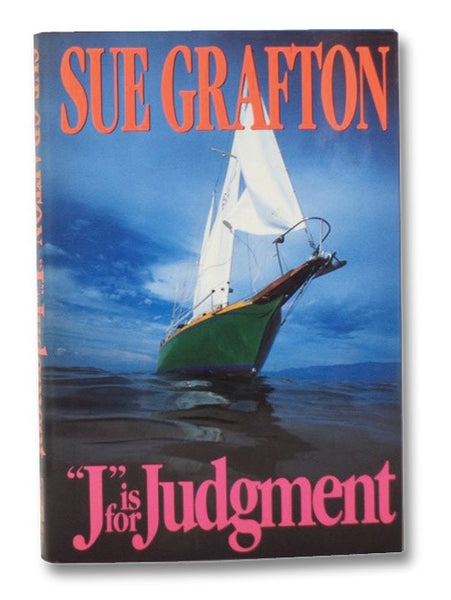 J is for Judgment: A Kinsey Millhone Mystery
