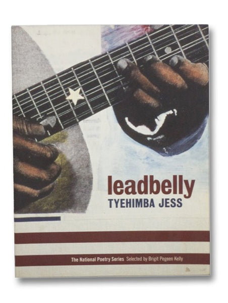 Leadbelly (The National Poetry Series)