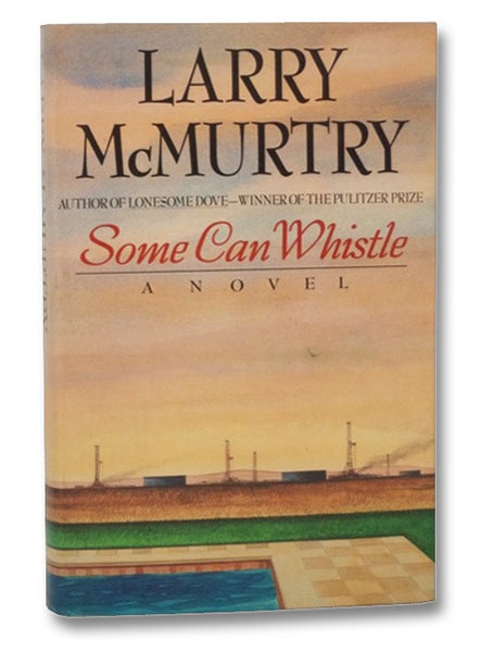 Some Can Whistle: A Novel