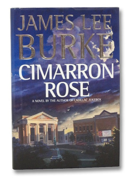 Cimarron Rose: A Novel