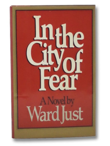 In the City of Fear: A Novel