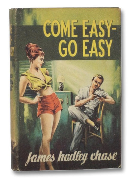 Come Easy - Go Easy