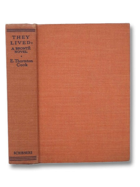 They Lived: A Bronte Novel