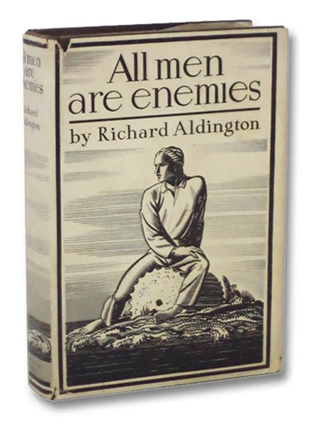 All Men Are Enemies: A Romance