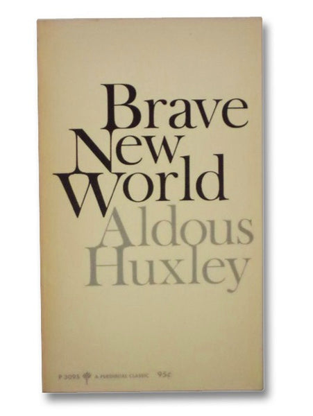 Brave New World: A Novel