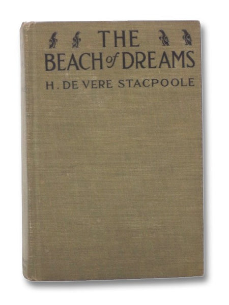 The Beach of Dreams: A Romance