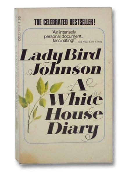 A White House Diary