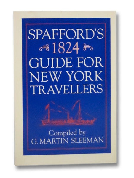 Spafford's 1824 Guide for New York Travelers