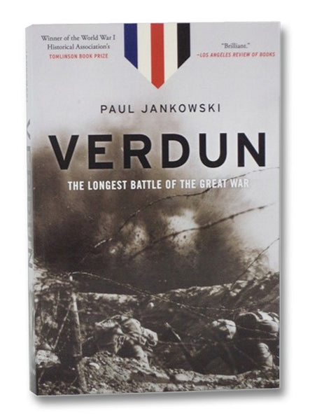 Verdun: The Longest Battle of the Great War