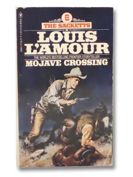 Mojave Crossing (The Sacketts Series Book 6)