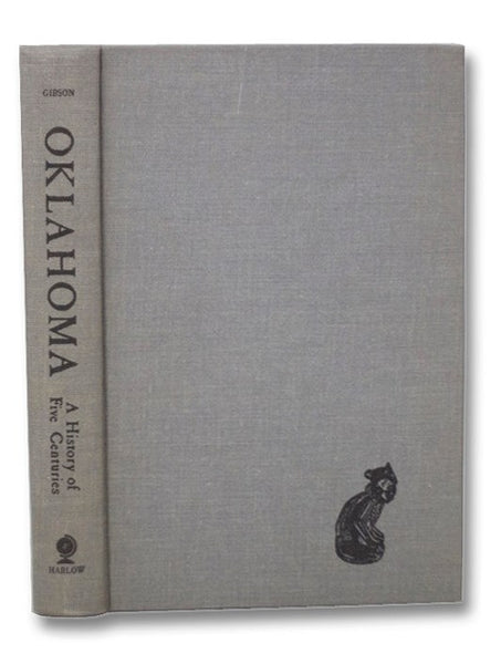 Oklahoma: A History of Five Centuries