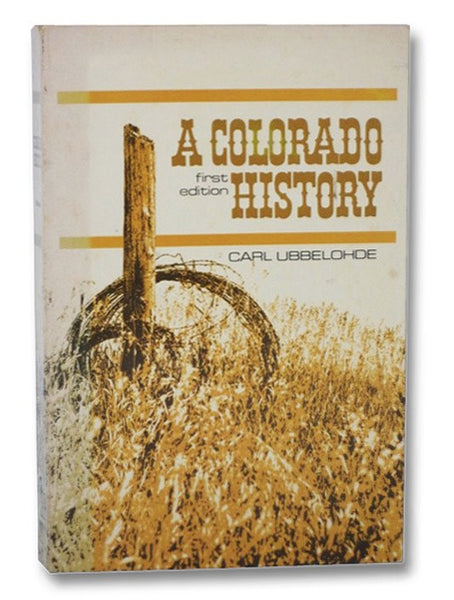 A Colorado History (Revised Edition)